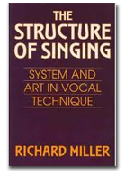 Richar Miller, The Structure of Singing